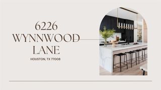6226 Wynnwood Lane, Houston, TX 77008
