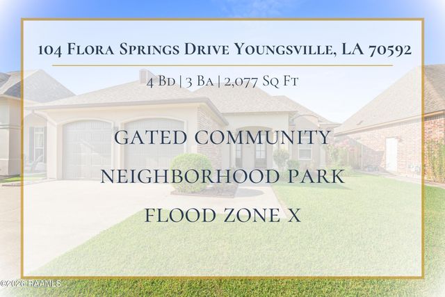 104 Flora Springs Drive, Youngsville, LA 70592