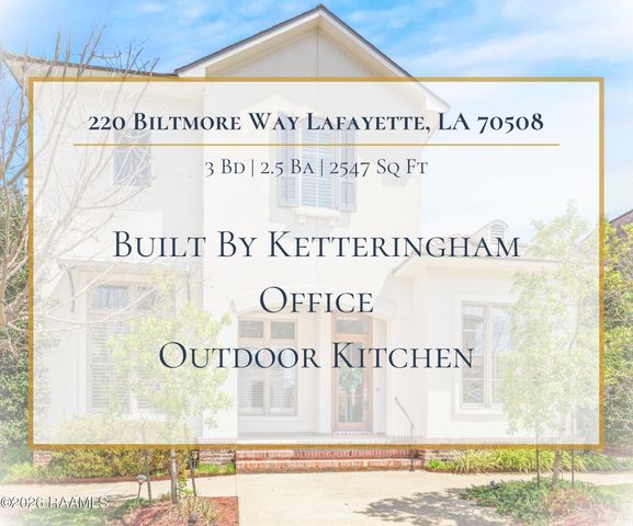 220 Biltmore Way, Lafayette, LA 70508