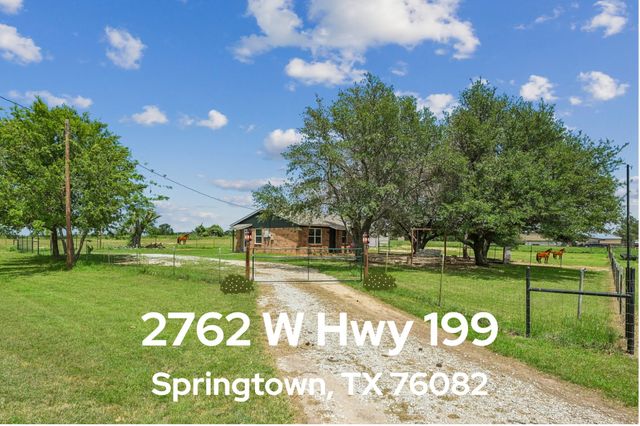 2762 W Highway 199, Springtown, TX 76082