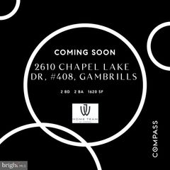 2610 CHAPEL LAKE DR #408, Gambrills, MD 21054