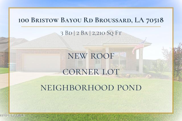 100 Bristow Bayou Road, Broussard, LA 70518