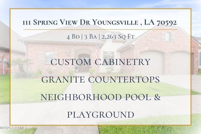 111 Spring View Drive, Youngsville, LA 70592