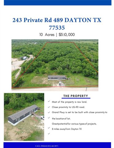 243 Private Road 489, Dayton, TX 77535