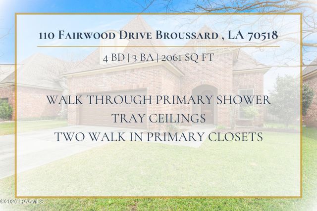 110 Fairwood Drive, Broussard, LA 70518