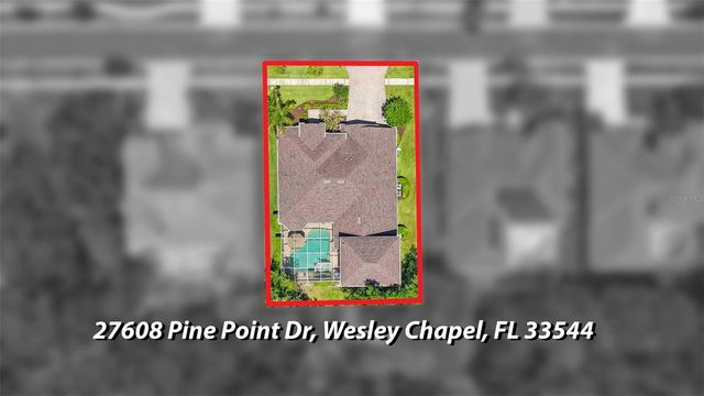 27608 PINE POINT DRIVE, Wesley Chapel, FL 33544