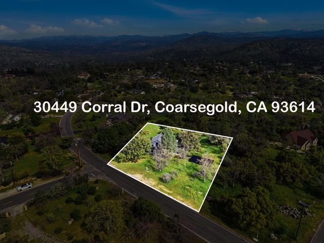 30449 Corral Drive, Coarsegold, CA 93614